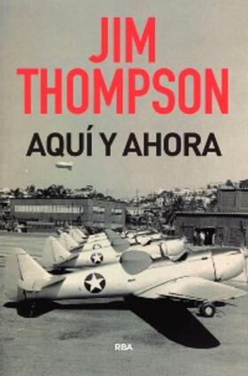 Thompson |  Aquí y ahora | eBook | Sack Fachmedien