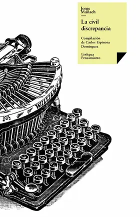 Mañach |  La civil discrepancia | eBook | Sack Fachmedien