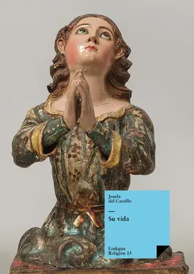 del Castillo |  Su vida | eBook | Sack Fachmedien