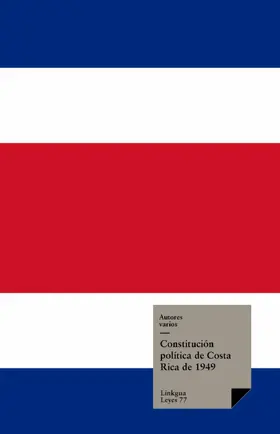 Autores |  Constitución política de Costa Rica de 1949 | eBook | Sack Fachmedien