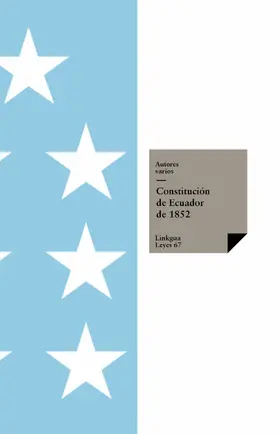 Varios |  Constitución de Ecuador de 1852 | eBook | Sack Fachmedien
