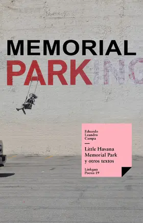 Campa |  Little Havana Memorial Park y otros textos | eBook | Sack Fachmedien