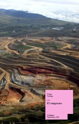 Vallejo |  El tungsteno | eBook | Sack Fachmedien