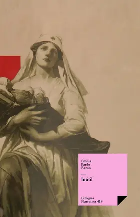 Pardo Bazán |  Inútil | eBook | Sack Fachmedien