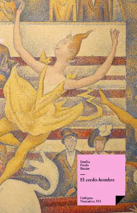 Pardo Bazán |  El cerdo-hombre | eBook | Sack Fachmedien