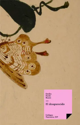 Pardo Bazán |  El desaparecido | eBook | Sack Fachmedien