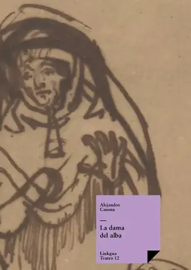Casona |  La dama del alba | eBook | Sack Fachmedien