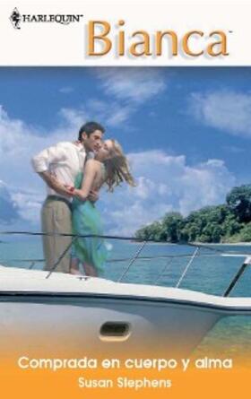 Stephens |  COMPRADA EN CUERPO Y ALMA | eBook | Sack Fachmedien