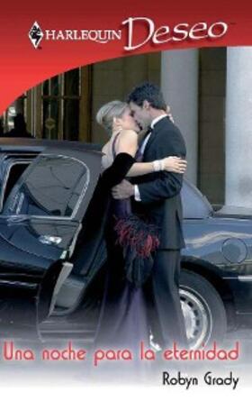Grady |  UNA NOCHE PARA LA ETERNIDAD | eBook | Sack Fachmedien