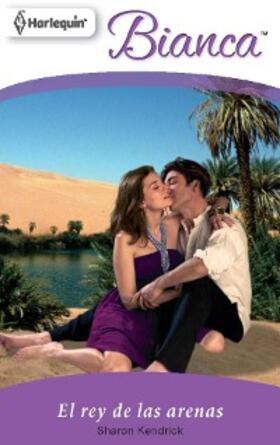 Kendrick |  El rey de las arenas | eBook | Sack Fachmedien