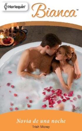 Morey |  NOVIA DE UNA NOCHE | eBook | Sack Fachmedien