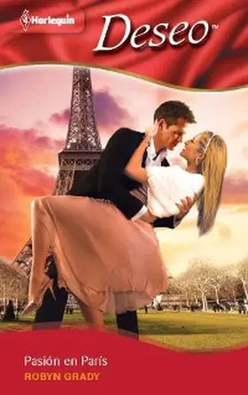Grady |  Pasión en París | eBook | Sack Fachmedien
