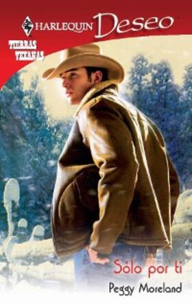 Moreland |  Sólo por ti | eBook | Sack Fachmedien