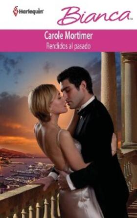 Mortimer |  Rendidos al pasado | eBook | Sack Fachmedien