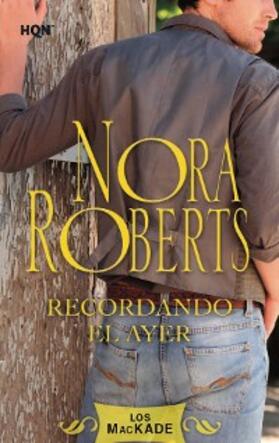 Roberts |  RECORDANDO EL AYER | eBook | Sack Fachmedien