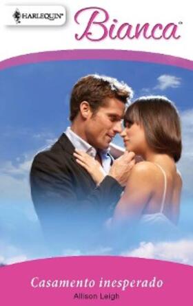 Leigh |  Casamento inesperado | eBook | Sack Fachmedien