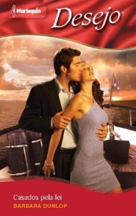 Dunlop |  Casados pela lei | eBook | Sack Fachmedien