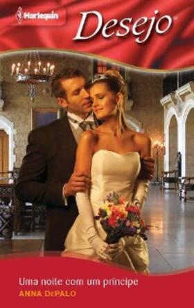 Depalo |  Uma noite com um príncipe | eBook | Sack Fachmedien