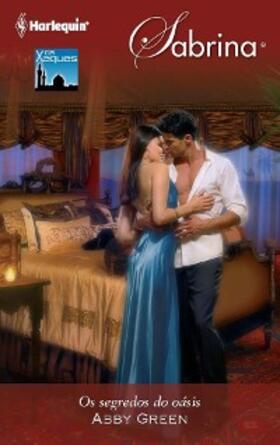 Green |  Os segredos do oásis | eBook | Sack Fachmedien