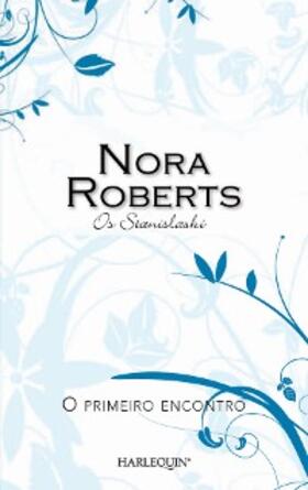 Roberts |  O primeiro encontro | eBook | Sack Fachmedien