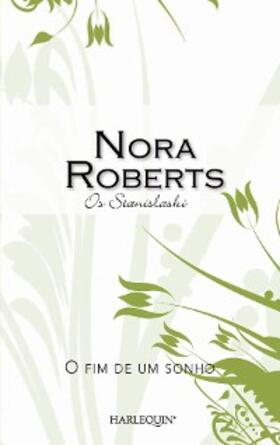 Roberts | O fim de um sonho | E-Book | sack.de