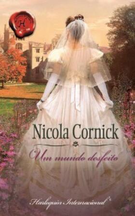Cornick |  Um mundo desfeito | eBook | Sack Fachmedien