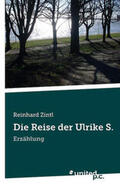 Zintl |  Die Reise der Ulrike S. | Buch |  Sack Fachmedien