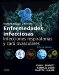 Dolin |  Mandell, Douglas y Bennett. Enfermedades infecciosas. Infecciones respiratorias y cardiovasculares | eBook | Sack Fachmedien