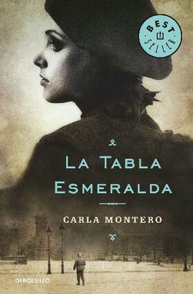 Montero |  La tabla esmeralda | Buch |  Sack Fachmedien