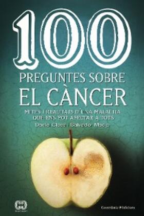 Closa / Macip |  100 preguntes sobre el càncer | eBook | Sack Fachmedien