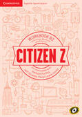 Puchta / Stranks / Lewis-Jones |  Citizen Z B2 Workbook with Online Workbook and Practice, with Downloadable Audio | Buch |  Sack Fachmedien
