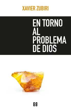 Zubiri |  En torno al problema de Dios | eBook | Sack Fachmedien
