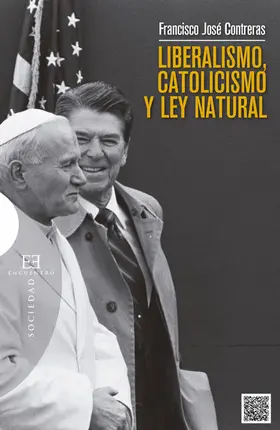 Contreras |  Liberalismo, catolicismo y ley natural | eBook | Sack Fachmedien