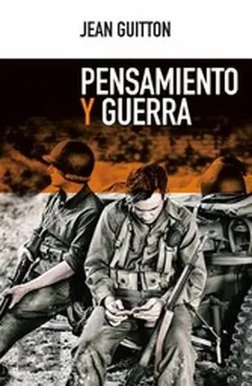 Guitton |  Pensamiento y guerra | eBook | Sack Fachmedien