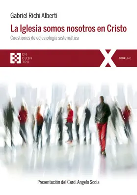 Richi Alberti |  La Iglesia somos nosotros en Cristo | eBook | Sack Fachmedien