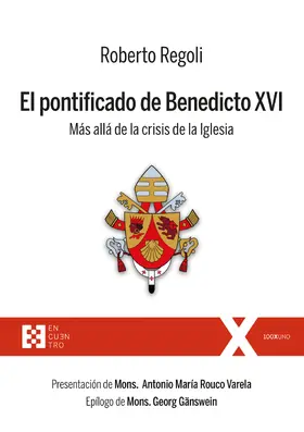 Regoli |  El pontificado de Benedicto XVI | eBook | Sack Fachmedien