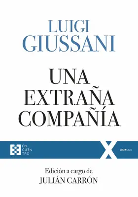 Giussani |  Una extraña compañía | eBook | Sack Fachmedien