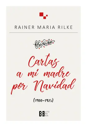 Rilke |  Cartas a mi madre por Navidad | eBook | Sack Fachmedien