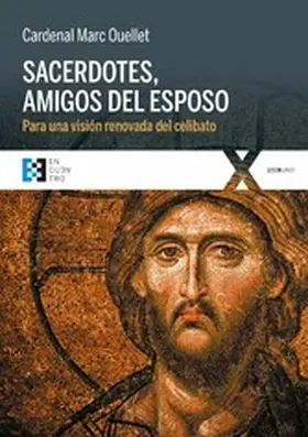 Ouellet |  Sacerdotes, amigos del Esposo | eBook | Sack Fachmedien