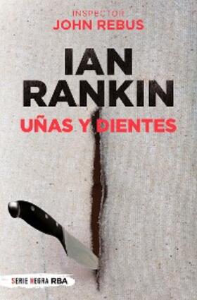 Rankin |  Uñas y dientes | eBook | Sack Fachmedien