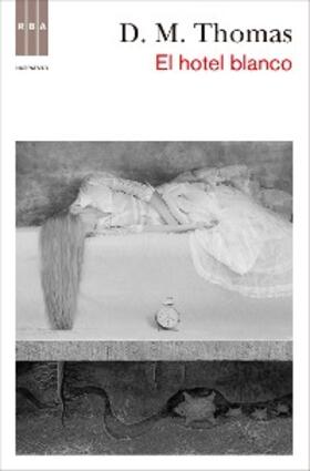 Thomas |  El hotel blanco | eBook | Sack Fachmedien