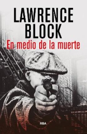 Block |  En medio de la muerte | eBook | Sack Fachmedien