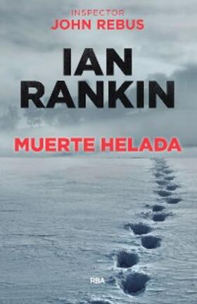 Rankin |  Muerte helada | eBook | Sack Fachmedien