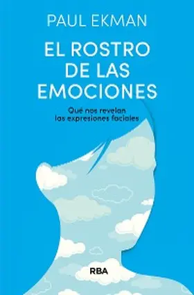 Ekman |  El rostro de las emociones | eBook | Sack Fachmedien