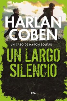 Coben |  Un largo silencio | eBook | Sack Fachmedien