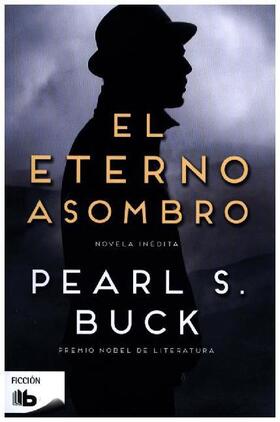 Buck |  El eterno asombro | Buch |  Sack Fachmedien