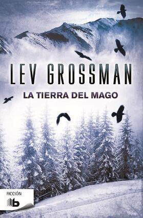 Grossman |  La tierra del mago | Buch |  Sack Fachmedien