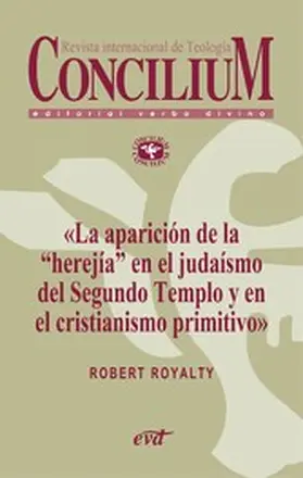 Royalty |  La aparición de la «herejía» en el judaísmo del Segundo Templo y en el cristianismo primitivo. Concilium 355 (2014) | eBook | Sack Fachmedien
