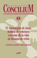 Alegre Santamaría |  El Apocalipsis de Juan, modelo de relectura creyente de la vida en tiempos de crisis. Concilium 356 (2014) | eBook | Sack Fachmedien