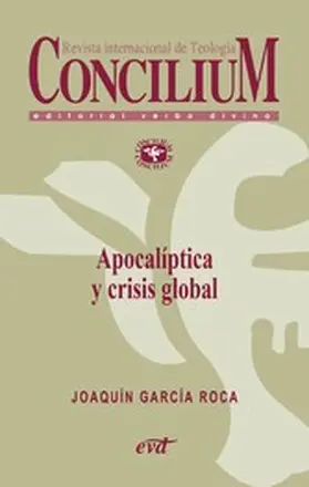 García Roca |  Apocalíptica y crisis global. Concilium 356 (2014) | eBook | Sack Fachmedien
